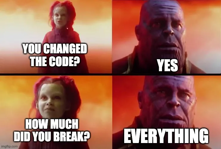 Thanos & Gamora meme, with Thanos saying how he broke all the code
